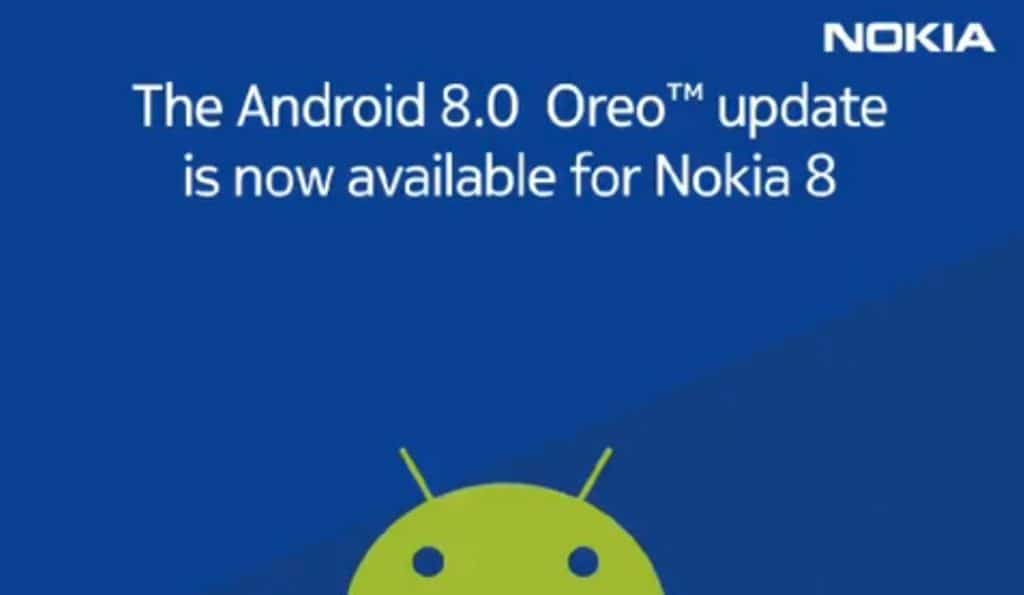Nokia 8 Is Already Receiving The Android Oreo Update