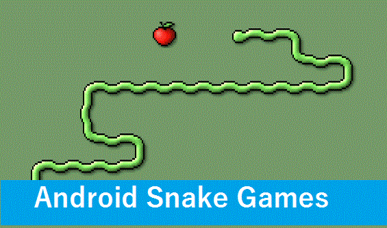 Android Snake Games