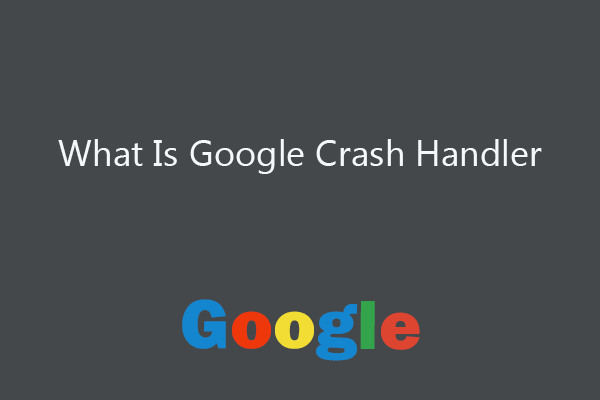 Uninstall Google Crash Handler